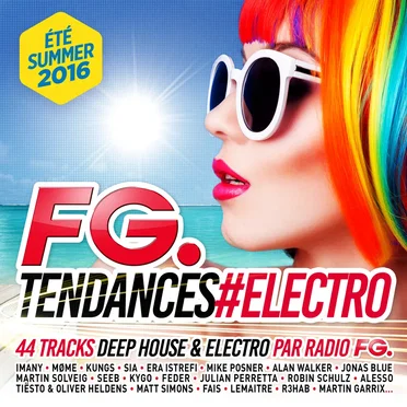 FG. Tendances #Electro Summer 2016 by Various Artists - album cover