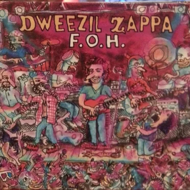 F.O.H. by Dweezil Zappa - album cover