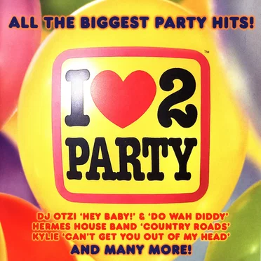 I ♥ 2 Party by Various Artists - album cover