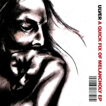 A Quick Fix of Melancholy EP