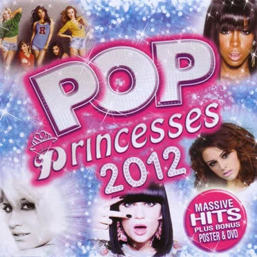 Pop Princesses 2012 by Various Artists - album cover