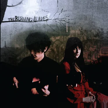 The Burning Leaves by The Burning Leaves - album cover