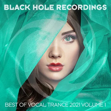 Black Hole Recordings Presents: Best of Vocal Trance 2021, Vol. 1 by Various Artists - album cover