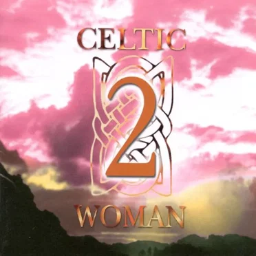 Celtic Woman 2 by Various Artists - album cover
