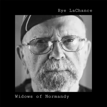 Widows of Normandy by Rye LaChance - album cover