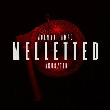 Melletted (Akusztik)