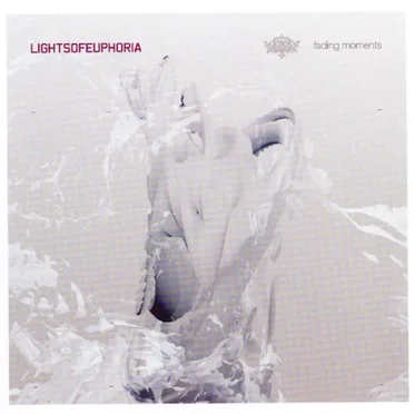 Fading Moments by Lights of Euphoria - album cover