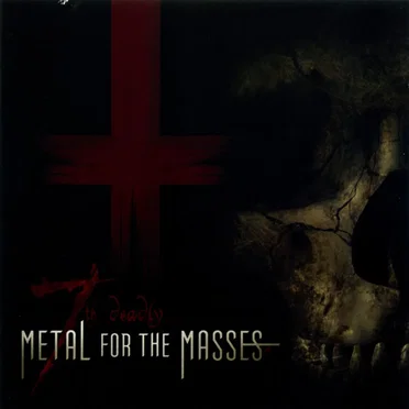 7th Deadly Metal for the Masses by Various Artists - album cover