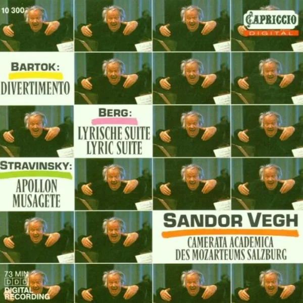 Bartok: Divertimento / Berg: Lyric Suite / Stravinsky: Apollon Musagète