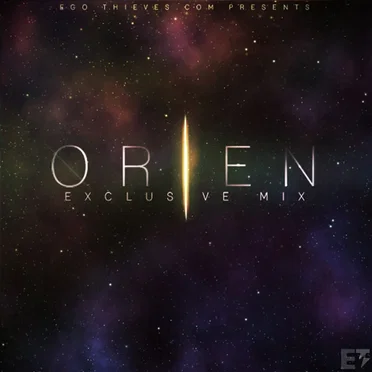 Ego Thieves Presents - Orien