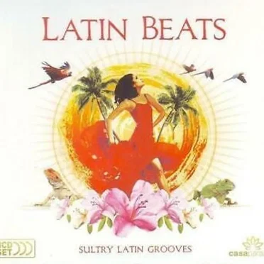 Latin Beats: Sultry Latin Grooves by Various Artists - album cover