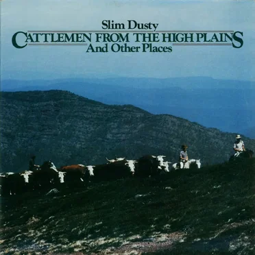 Cattlemen From the High Plains