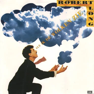 Als ik de wolken zie / De elfde februari