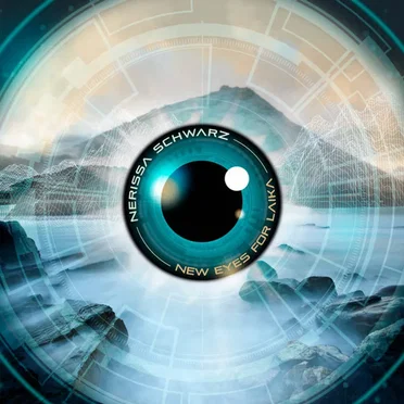 New Eyes For Laika by Nerissa Schwarz - album cover