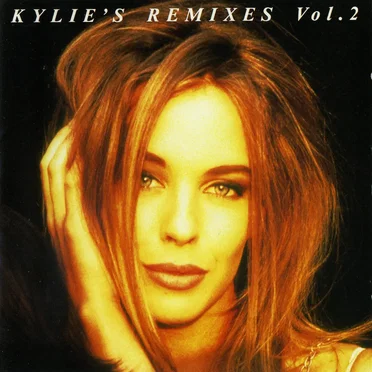 Kylie’s Remixes, Vol. 2