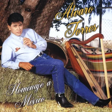 Homenaje a México by Álvaro Torres - album cover