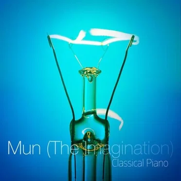 Mun (The Imagination) - Classical Piano by Various Artists - album cover