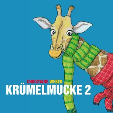 Krümelmucke 2 by Christiane Weber - album cover