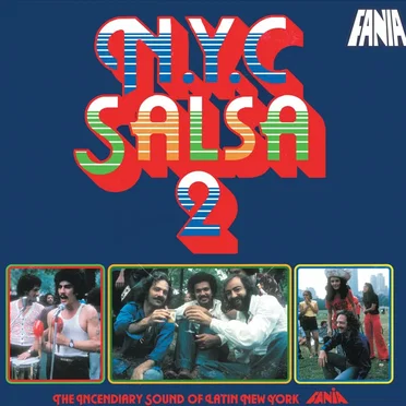 NYC Salsa, Vol. 2: The Incendiary Sound of Latin New York by Various Artists - album cover