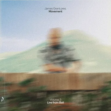 Movement, Vol. 3 (live from Mount Agung, Bali)