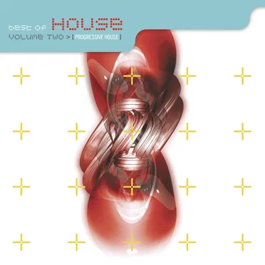 Best of House, Volume Two: Progressive House by Various Artists - album cover