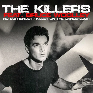 No Surrender / Killer on the Dance Floor by The Killers - album cover