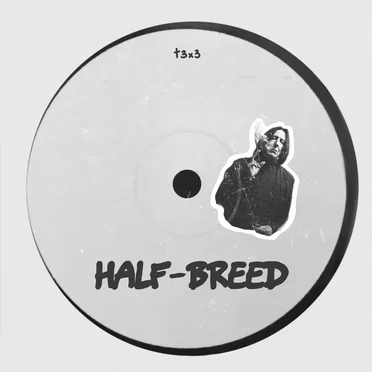 Half-Breed EP by T3X3 - album cover