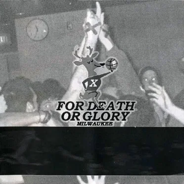 For Death or Glory