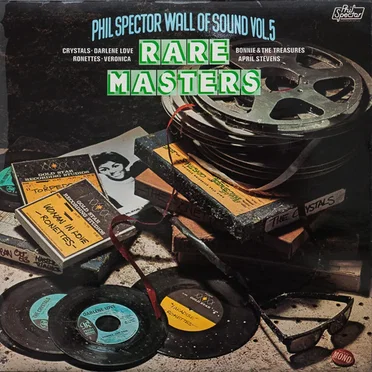 Phil Spector Wall of Sound, Vol. 5: Rare Masters, Vol. 1