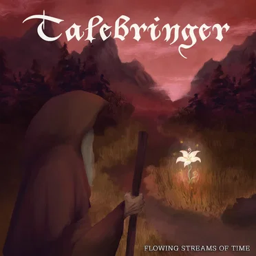 Flowing Streams of Time by Talebringer - album cover