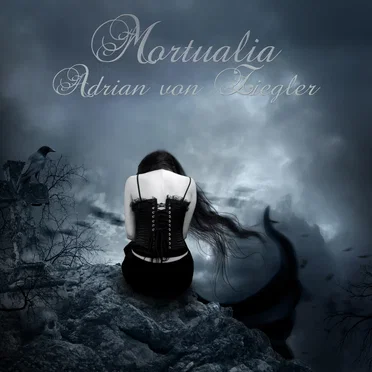 Mortualia by Adrian von Ziegler - album cover