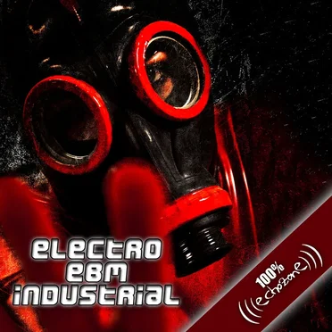 100% Electro EBM Industrial by Various Artists - album cover
