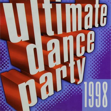 Ultimate Dance Party 1998 by Various Artists - album cover