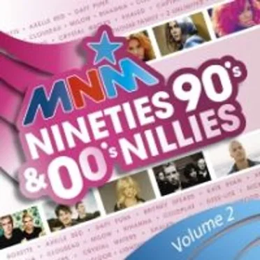 MNM Nineties 90’s & 00’s Nillies, Volume 2 by Various Artists - album cover