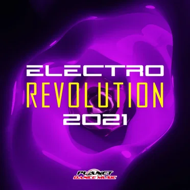 Electro Revolution 2021 by Various Artists - album cover