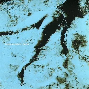 Cyclo by Lasik Surgery - album cover