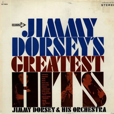 Jimmy Dorsey’s Greatest Hits