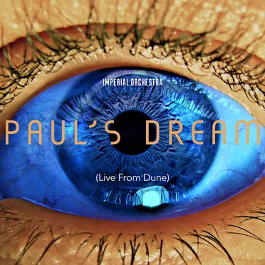 Paul’s Dream (Live from “Dune”)