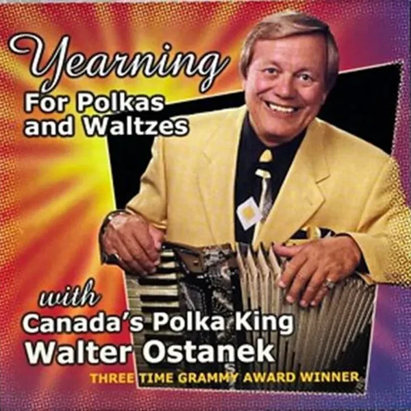 Yearning For Polkas and Waltzes