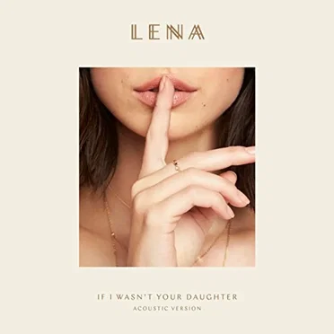 If I Wasn’t Your Daughter (acoustic version)