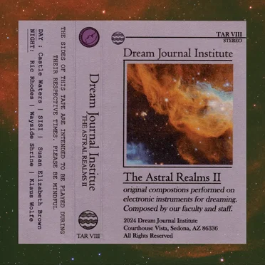 The Astral Realms II by The Dream Journal Institute - album cover