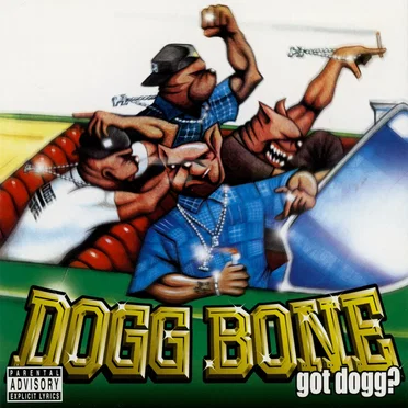 got dogg? by DOGG BONE - album cover
