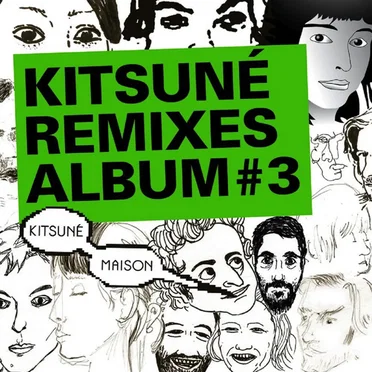Kitsuné Remixes Album #3 by Various Artists - album cover