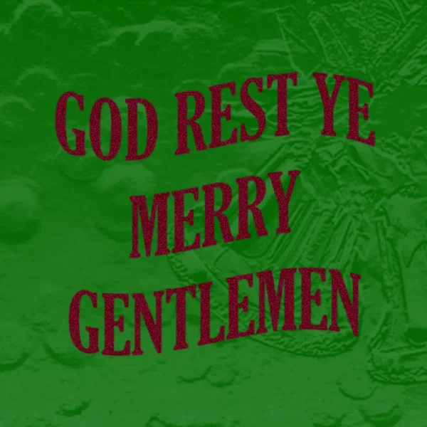 O, Tidings of Comfort and Joy