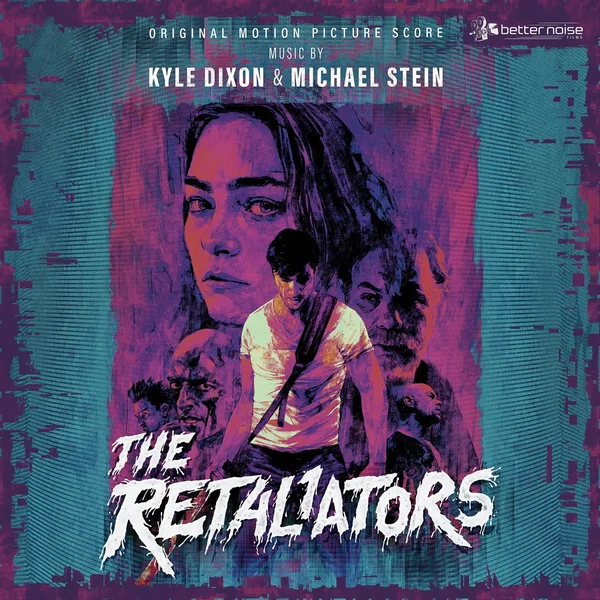 The Retaliators: Original Motion Picture Score
