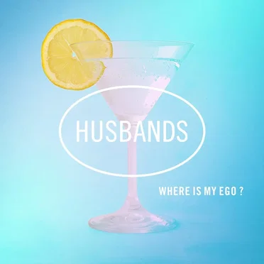 Where Is My Ego? by Husbands - album cover
