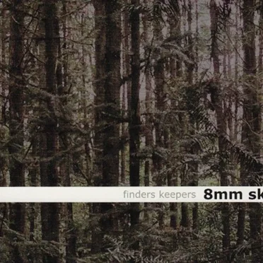 Finders Keepers by 8mm Sky - album cover