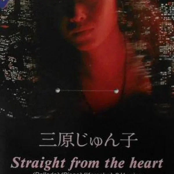 Straight from the heart