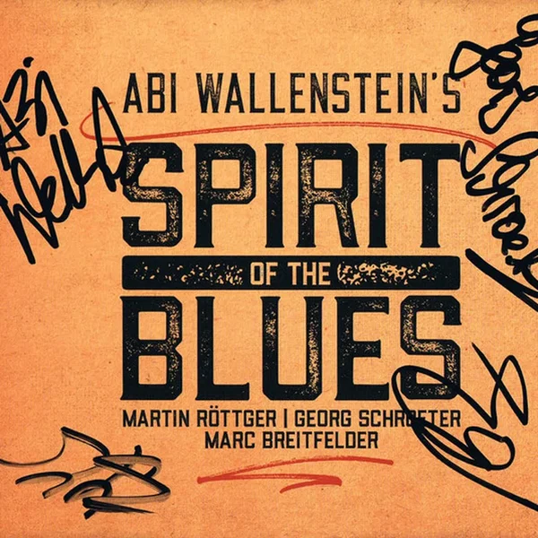 Abi Wallenstein’s Spirit of the Blues