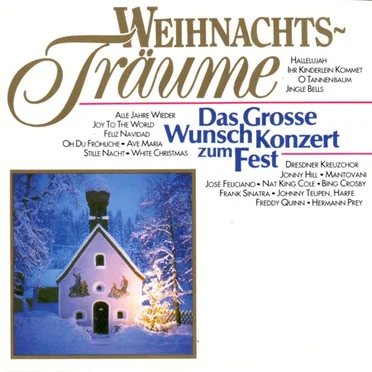 Weihnachtsträume: Das große Wunschkonzert zum Fest by Various Artists - album cover